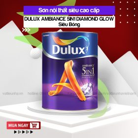 Sơn Nội Thất DULUX AMBIANCE 5 IN1 PEARL GLOW Bóng mờ